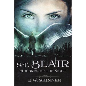 St. Blair Children of the Night Signed by Author E. W. Skinner 2010 paranormal